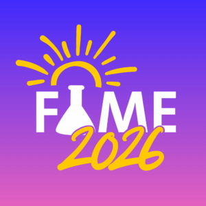 Logo with white text “FAME,” the “A” shaped like a white chemistry flask; a yellow rising sun with rays above the text; and “2026” in bold yellow script overlapping the bottom, on a blue‑to‑pink gradient background.